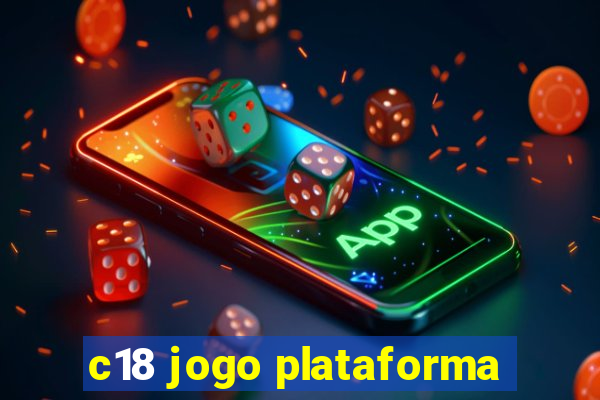 c18 jogo plataforma